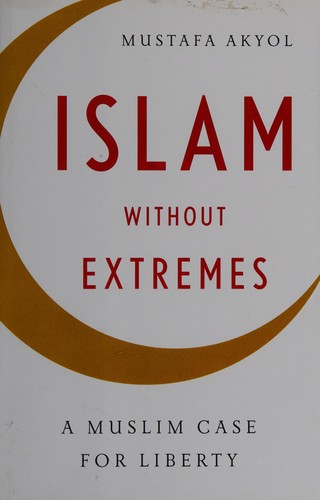 Cover of Islam Without Extremes: a red crescent-and-title design on a pale ground, by Mustafa Akyol.